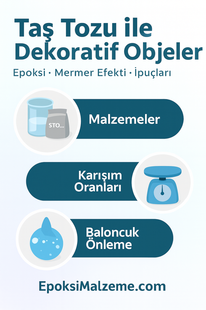Taş Tozu ile Dekoratif Objeler ve Epoksi Dökümlerde Kullanımı