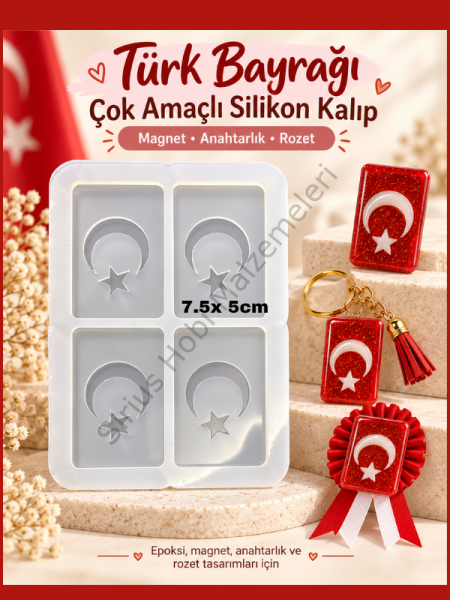 Türk Bayrağı Çok Amaçlı Silikon Kalıbı –Epoksi Magnet, Anahtarlık ve Rozet Kalıbı | Sirius pro
